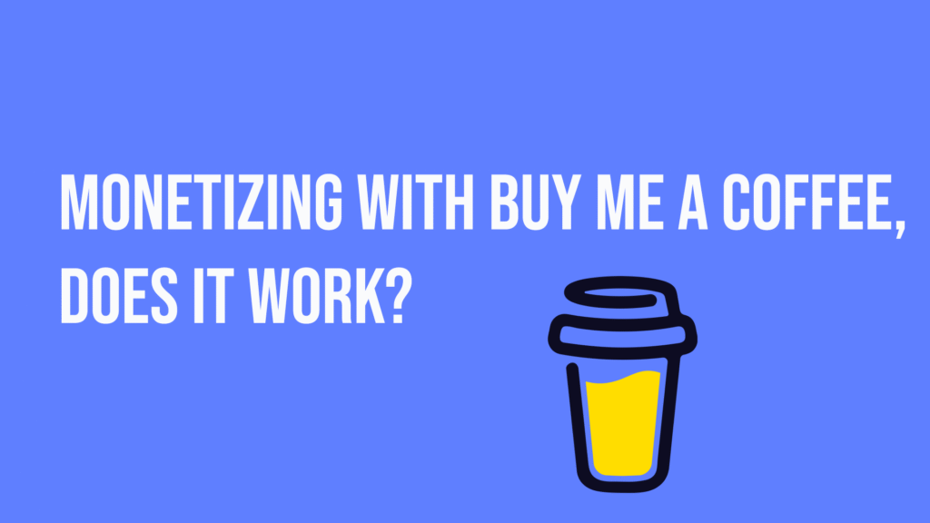 Buy Me a Coffee: The Ultimate Guide to Earning as a Creator in 2025 Buy Me a Coffee: The Ultimate Guide to Earning as a Creator in 2025
